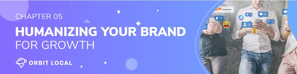 Humanize your brand for social media growth