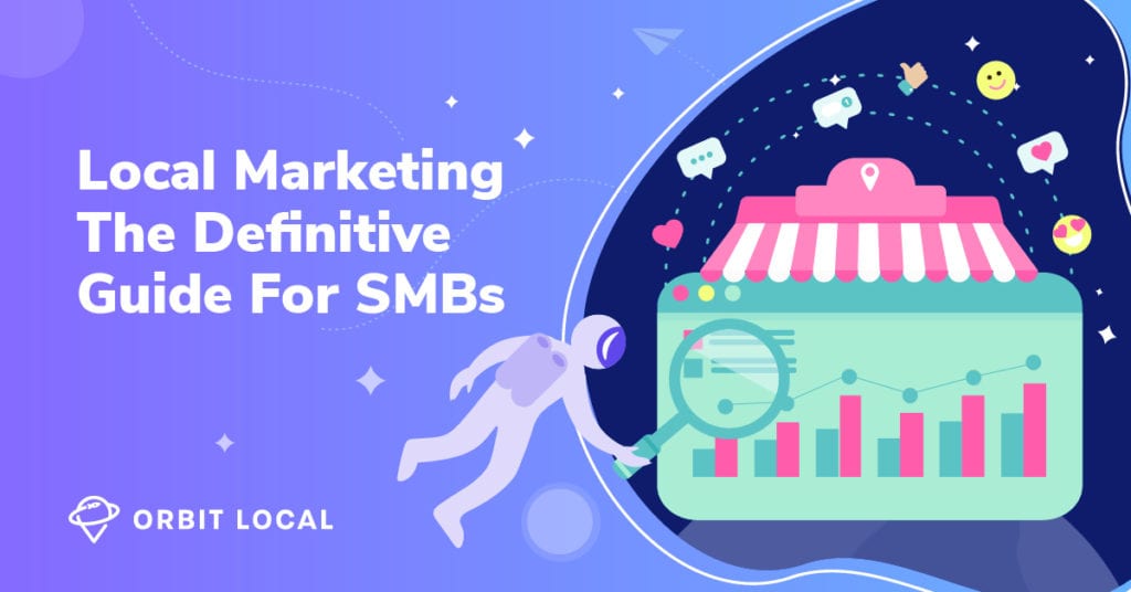 Local Marketing The Definitive Guide For SMBs