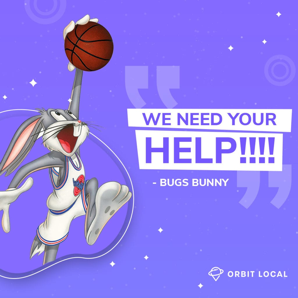 Space Jam Quotes 3: "We need your help!!!"