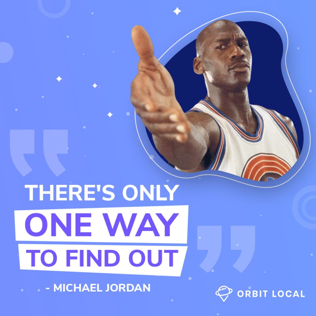 Space Jam Quotes 9: "There's only one way to find out."