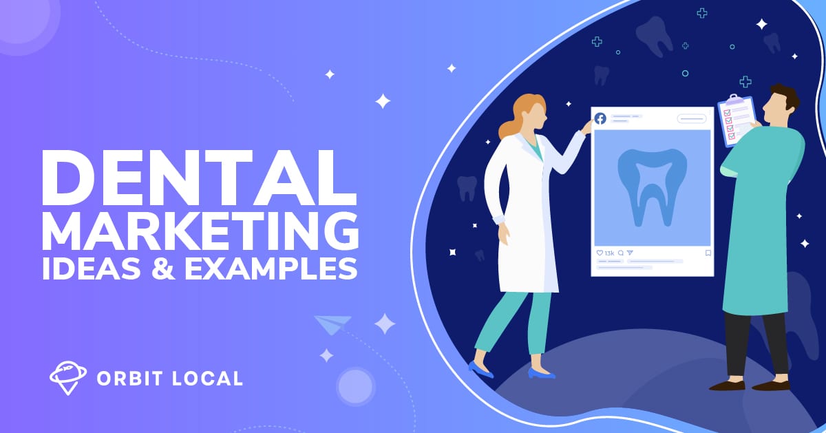 dental marketing ideas 2