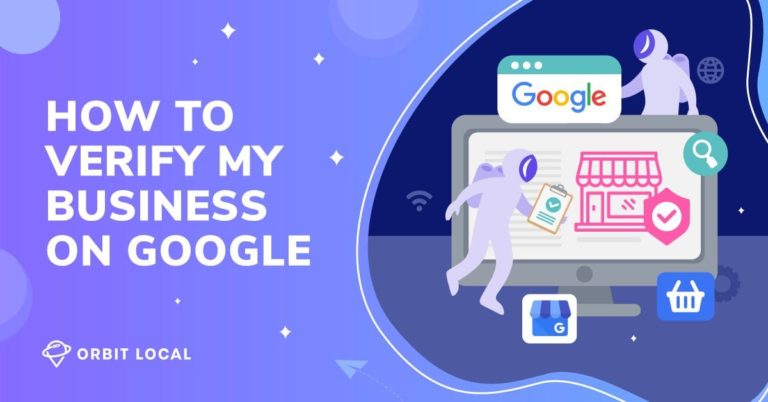 How To Verify My Business on Google: The Complete Guide for Small Businesses